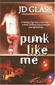 Punk Like Me