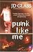 Punk Like Me