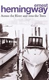 Across the River and into the Trees (Arrow Classic)