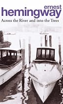 Across the River and into the Trees (Arrow Classic)