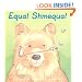 Equal Shmequal