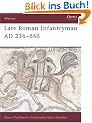 Late Roman Infantryman AD 236-565 (Warrior)