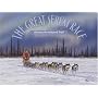 The Great Serum Race: Blazing the Iditarod Trail