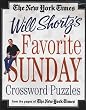 The New York Times Will Shortz's Favorite Sunday Crossword Puzzles: From the Pages of The New York Times