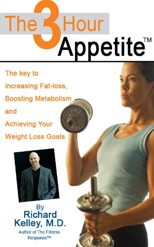 The 3-Hour Appetite (The 3-Hour Appetite Series)