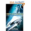 Perry Rhodan. Terra im Brennpunkt. Der Schwarm 07.