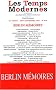 Les Temps Modernes 2003, num�ro 625 : Berlin m�moires