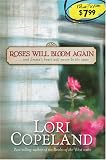 Roses Will Bloom Again