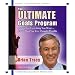 The Ultimate Goals Program: How To Get Everything You Want Faster Than You Thought Possible