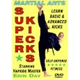 Martial Arts Super Kicks for Fitness and Self-Defense by 