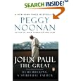 John Paul the Great: Remembering a Spiritual Father