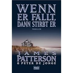 Wenn er f�llt, dann stirbt er: Thriller