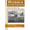 Russia After the War: Hopes, Illusions, and Disappointments, 1945-1957 (New Russian History)