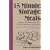 15 Minute Storage Meals: Quick, Healthful Recipes & Food Storage Handbook