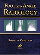 Foot and Ankle Radiology, 1e