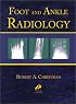 Foot and Ankle Radiology