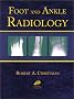 Foot and Ankle Radiology,