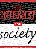 The Internet and society