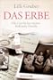 Das Erbe: Die Geschichte meiner S�dtiroler Familie