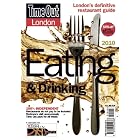 Time Out London Eating and Drinking 2010 by Editors of Time Out