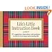 Life's Little Instruction Book: 511 Suggestions, Observations, and Reminders on How to Live a Happy and Rewarding Life