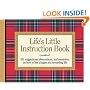 Life's Little Instruction Book: 511 Suggestions, Observations, and Reminders on How to Live a Happy and Rewarding Life