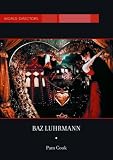 Baz Luhrmann (World Directors)