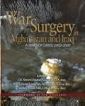 War Surgery in Afghanistan and Iraq:...