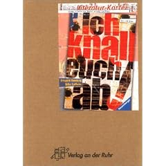 Literatur-Kartei: ' Ich knall euch ab!'