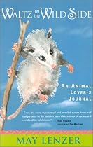 Waltz on the Wild Side: An Animal Lover's Journal