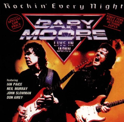 GARY MOORE : ROCKIN EVERY NIGH