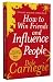 How To Win Friends And Influence People