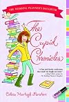 The Cupid Chronicles (Wedding Planner's Daughter, the)