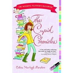 The Cupid Chronicles (The Wedding Planner's Daughter #2)