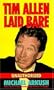 Tim Allen Laid Bare: Una