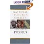 National Audubon Society Field Guide to North American Fossils (National Audubon Society Field Guide Series)