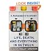 A Paramedic's Story: Life, Death, and Everything in Between