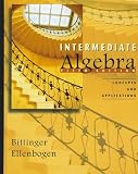 Intermediate Algebra: Concepts and Applications (5th Edition)