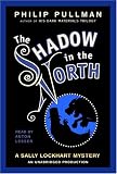 Books : A Sally Lockhart Mystery: The Shadow In the North: Book Two (Sally Lockhart Mysteries)