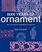 Used : 8000 Years of Ornament