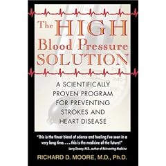 The High Blood Pressure Solution: A Natural Program for Preventing Strokes and Heart Disease
