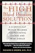 The High Blood Pressure Solution: A Scientifically Proven Program for Preventing Strokes and Heart Disease