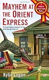 	 
						Mayhem at the Orient Express <br>(League of Literary Ladies)	 by  Kylie Logan in stock, buy online here