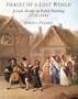 Images of a Lost World: Jewish Motifs in Polish Painting, 1770-1945