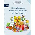 Die sch�nsten Feste und Br�uche im Jahreslauf