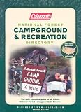Coleman National Forest Campground and Recreation Directory, 2nd: The Only Complete Guide to All 4,300+ National Forest Campgrounds image