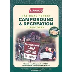 Coleman National Forest Campground and Recreation Directory, 2nd: The Only Complete Guide to All 4,300+ National Forest Campgrounds