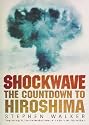 Shockwave: The Countdown to Hiroshima