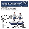 Going to the Game: Tottenham Hotspur