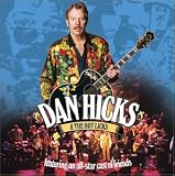 Dan Hicks & the Hot Licks